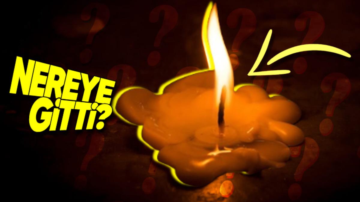 Mum Yanarken Malzemesi Âdeta Sihirli Bir Şekilde Nereye Kayboluyor?