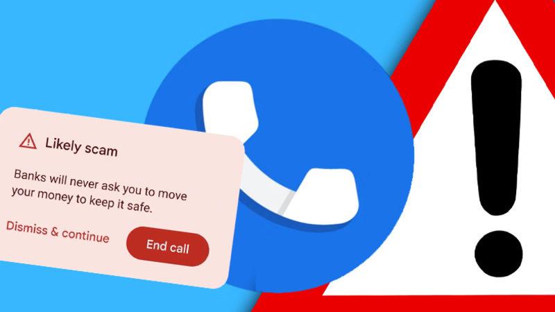 Google’ın Görüşmeleri Dinleyip Dolandırıcılıklara Karşı Uyaran Özelliği Tepki Çekti: "Kullanıcı Gizliliğini Yok Eder"