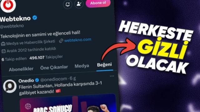 X’in Yuva Yıkan, Kariyer Bitiren Özelliği Kaldırılıyor: Kimin Hangi Tweeti Beğendiği Görülemeyecek