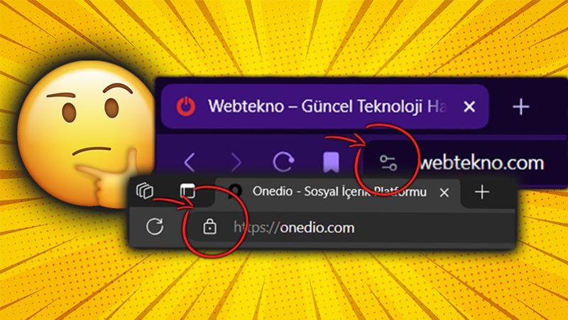 Tarayıcıların Sol Üst Köşesindeki Kilit Simgesi Aslında Ne Anlama Geliyor? Hayır, Site Güvenilir Demek Değil!