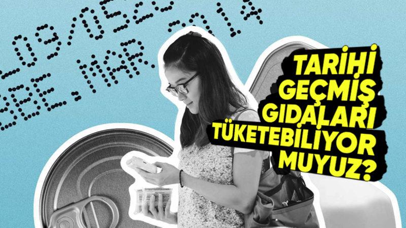 Gıdaların Son Kullanma Tarihi Nasıl ve Neye Göre Belirleniyor? Tarihi Geçmiş Ürünleri Tüketmemizin Sakıncası Var mı?