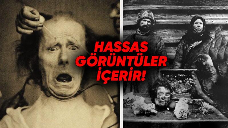Kâbus Yaşatacak Tarihin En Ürpertici 15 Fotoğrafı (Hassas İçerik)