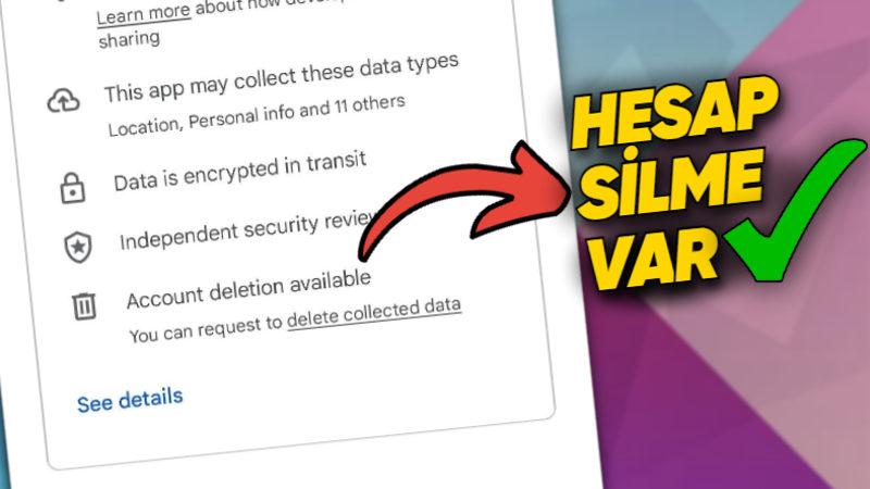 Artık Play Store’daki Uygulamaları İndirmeden Önce Hesabınızı Silip Silemeyeceğinizi Görebileceksiniz