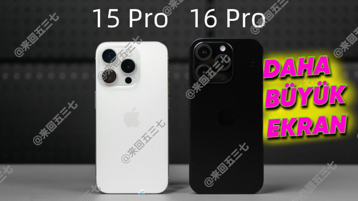 iPhone 16 Pro ve iPhone 15 Pro Yan Yana Geldi: Ekran Ne Kadar Büyüyecek?