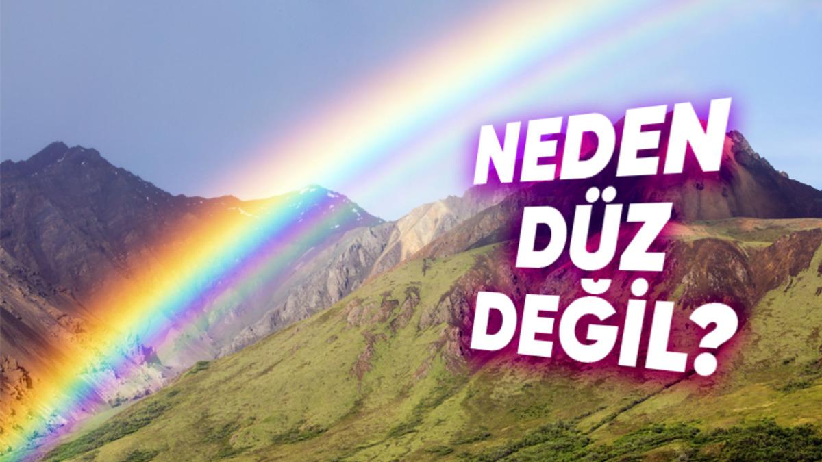Gökkuşakları Neden Düz Değil de Eğridir? Üstelik Esas Şekilleri Gördüğünüzden Çok Farklı!
