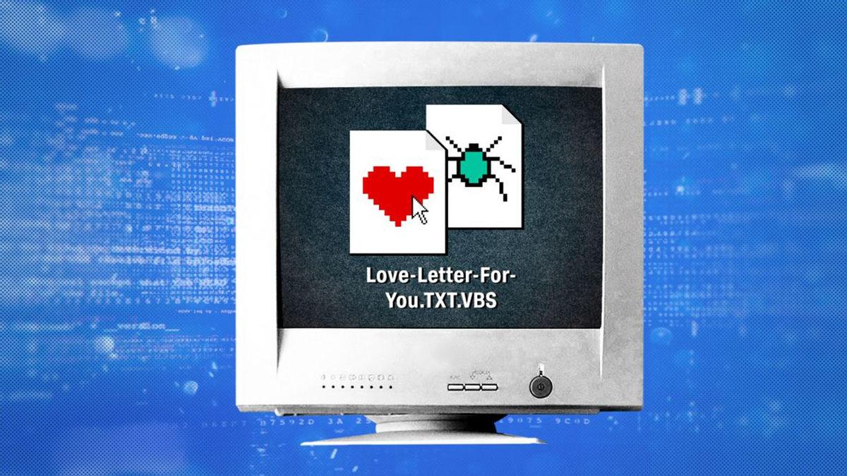 Bir Aşk Mektubu Milyarlarca Dolar Zarara Sebep Olabilir mi? Love-Bug Virüsünün Hikâyesini Okuyunca Böyle Aşk Olmaz Olsun Diyeceksiniz!