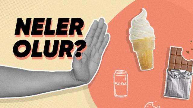 Şekeri Tamamen Bıraktığınızda Vücudunuzda Neler Olur? Hayır, Kilo Vermeye Başlamazsınız!