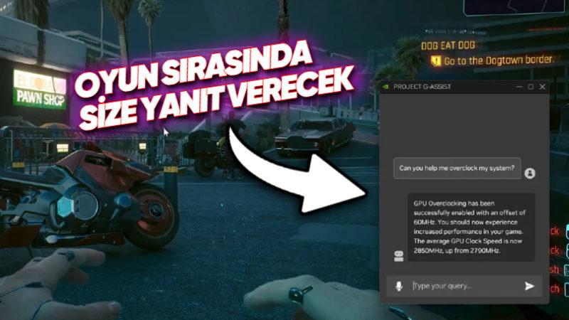 NVIDIA, PC’deki Oyun Deneyimini Baştan Aşağı Değiştirecek Yapay Zekâ Asistanı "G-Assist"i Duyurdu: Oyun Oynarken Size Yardım Edecek!