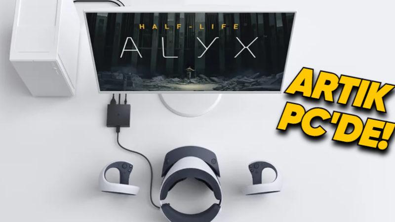 Sony, PSVR2’ye Nihayet PC Desteği Getirdi: Tüm Steam VR Oyunları Oynanabilecek