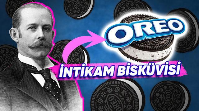 İki Kardeşin Düşmanlığından Doğan Oreo’nun Tatsız Hikâyesi (Aslında O Bir İntikam Bisküvisi!)