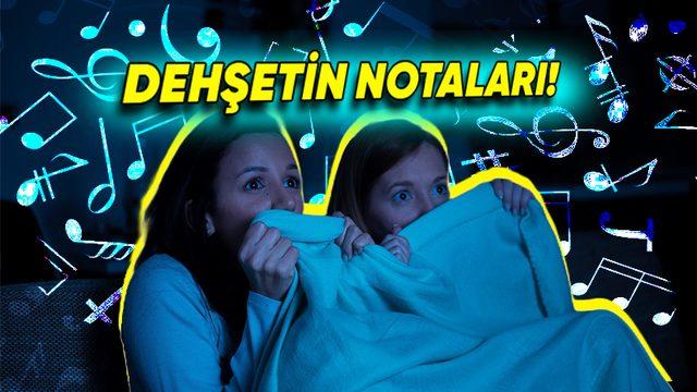 Korku Filmi Müzikleri Bizleri Tedirgin Etmeyi Nasıl Başarıyor? (“Basit Bir Melodiden Fazlasıymış” Diyeceksiniz!)