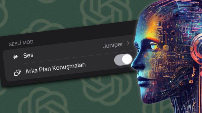 ChatGPT, Tam Bir Sesli Asistana Dönüşüyor! Artık Başka Uygulamaları Kullanırken de Sohbet Botuyla Konuşabileceksiniz