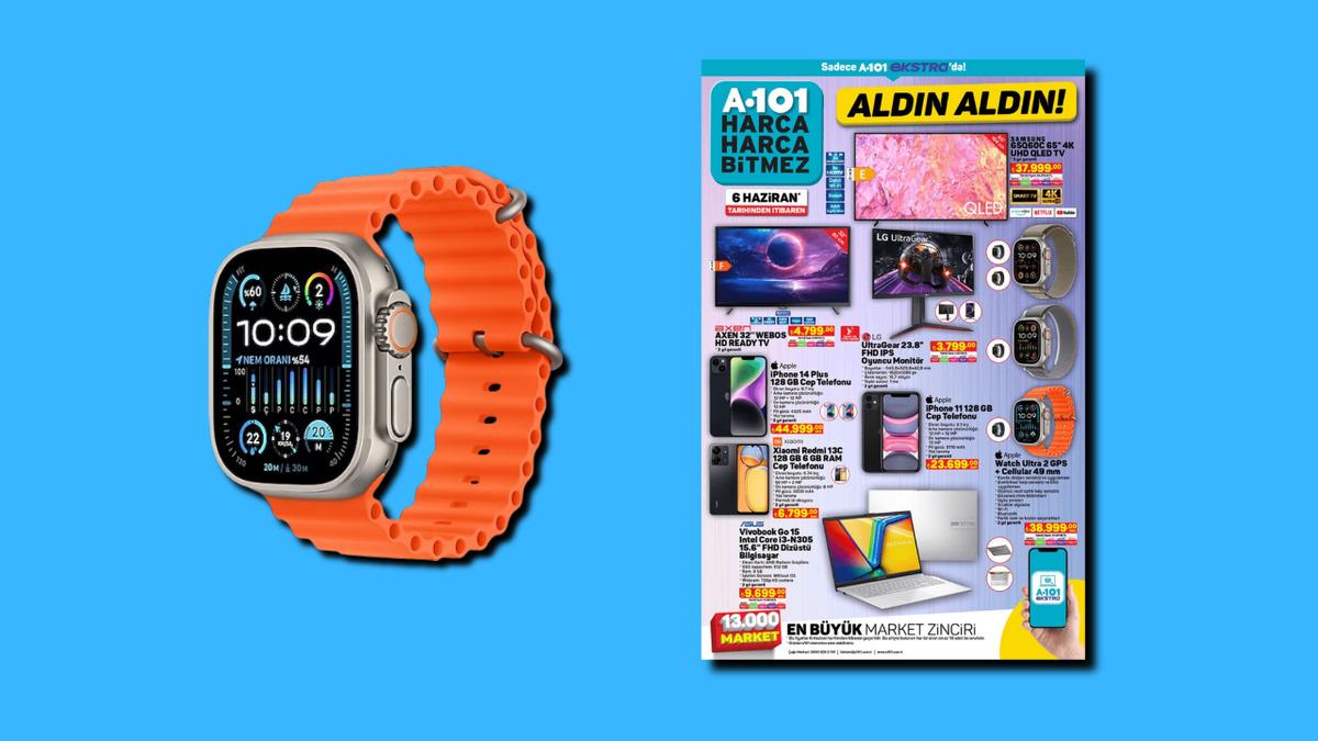 Apple Watch Ultra 2 A101’de! 6 Haziran 2024 A101 İnternete Özel Aldın Aldın Kataloğunda Öne Çıkan Elektronik Ürünler