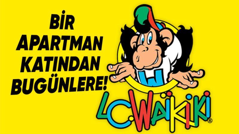 Meşhur Maymun Figürüyle Hayatımıza Giren LC Waikiki’nin, Bir Apartman Katında Başlayan Kuruluş Hikâyesi