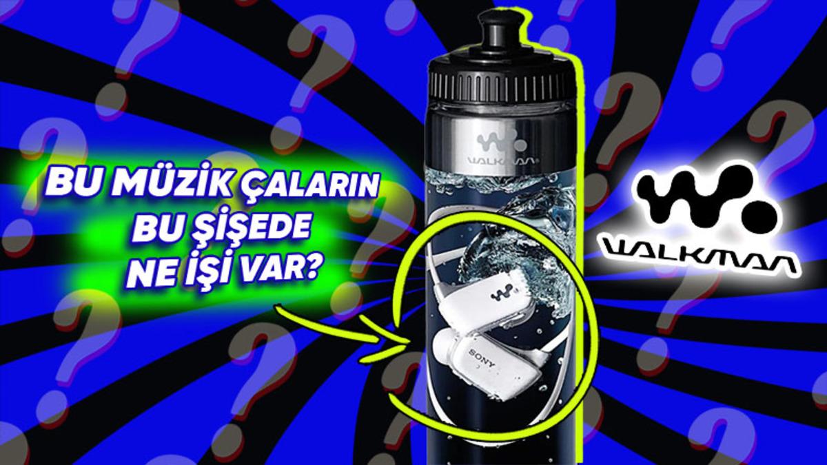 Sony Neden Bir Dönem Su Dolu Şişelerin İçinde Walkman Satıyordu? (Okuyunca Hayret Etmeden Edemeyeceksiniz!)