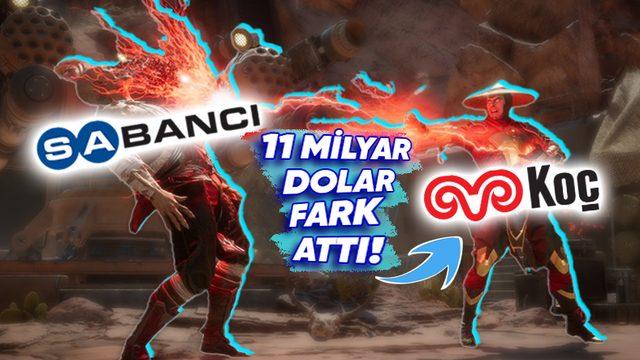 Koç ve Sabancı Holding Arasındaki Rekabetin Kazananı Nasıl Koç Holding Oldu? (Hem de 11 Milyar Dolar Fark Atarak!)