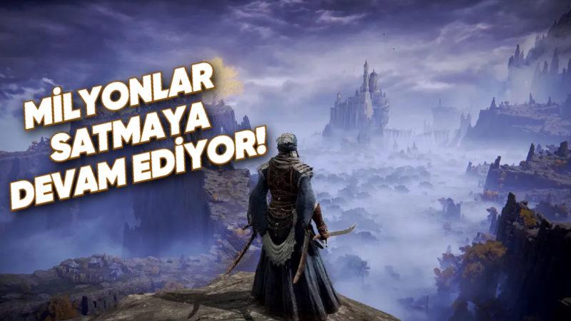 Bugüne Kadar Kaç Elden Ring Satıldığı Açıklandı: Tarihin En Çok Satan Oyunları Arasına Girdi!