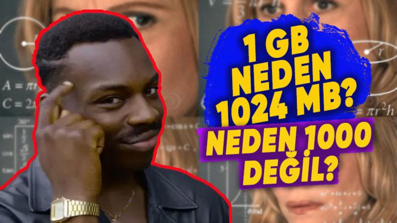 1 GB Neden 1000 Değil de 1024 MB Eder? Yanıtı Öğrendikten Sonra Çok Mantıklı Bulacaksınız