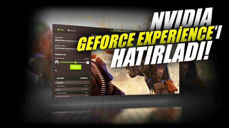 NVIDIA, 7 Ay Sonra GeForce Experience Uygulaması İçin Güncelleme Yayınladı: 120 Optimizasyon Profili Eklendi!