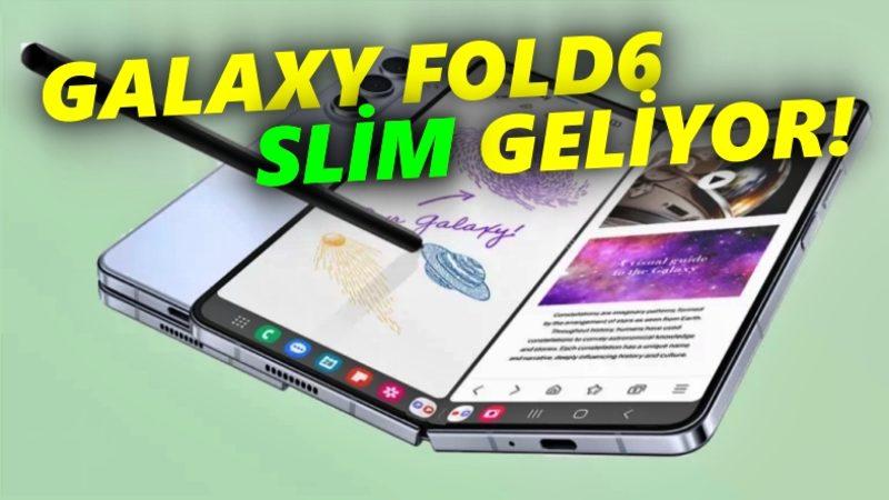 Tuğla Gibi Katlanabilir Telefonlardan Bıkanlara: Samsung Galaxy Fold6 Slim Geliyor!