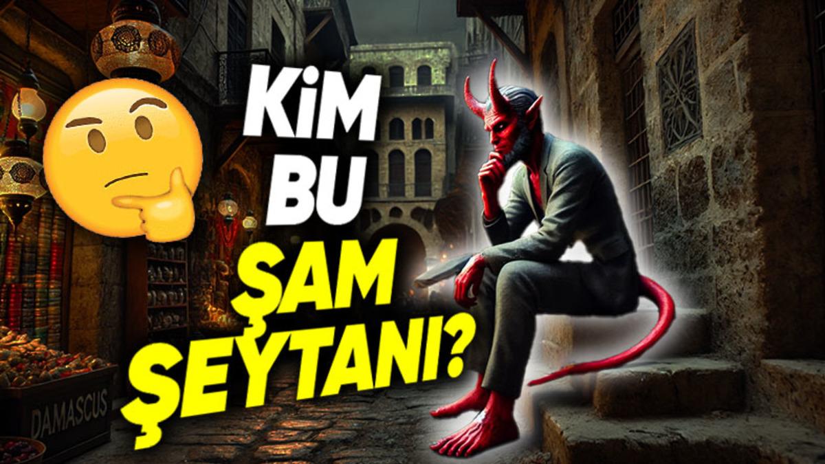 Kurnaz İnsanlara "Şam Şeytanı" Dememizin Ardında Yatan Çok Mantıklı Sebep (Neden Başka Bir Şehir Değil de Şam?)