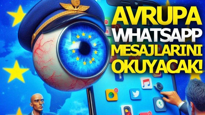 Avrupa Birliği, Uçtan Uca Şifrelenen WhatsApp Mesajları Dahil Tüm Mesajları İncelemeye İzin Veren Yasayı Erteledi