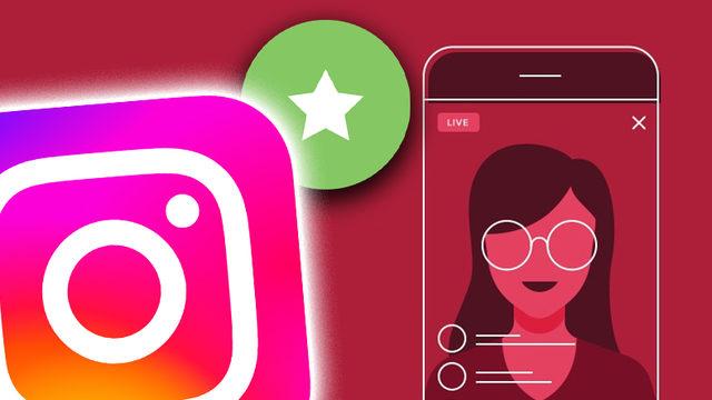 Instagram’da Sadece "Yakın Arkadaşlara" Canlı Yayın Açılabilecek