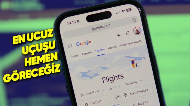 Google Flights’a Çok Yararlı Özellik Geliyor: En Ucuz Uçuşu Görmek Çok Daha Kolay Olacak!