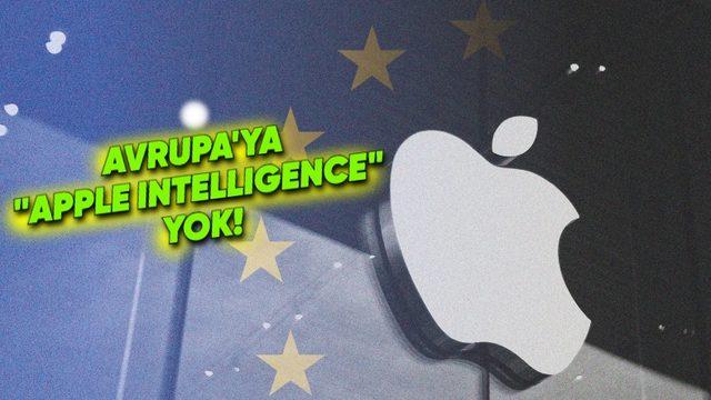 Apple’ın Yapay Zekâ Özellikleri Avrupa Birliği’ndeki Kullanıcılara Gelmeyecek: İyi de Neden?