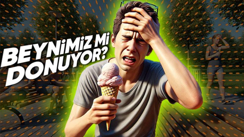 Dondurmayı Hızlı Tükettikten Saniyeler Sonra Neden Şiddetli Bir Baş Ağrısı Yaşarız?