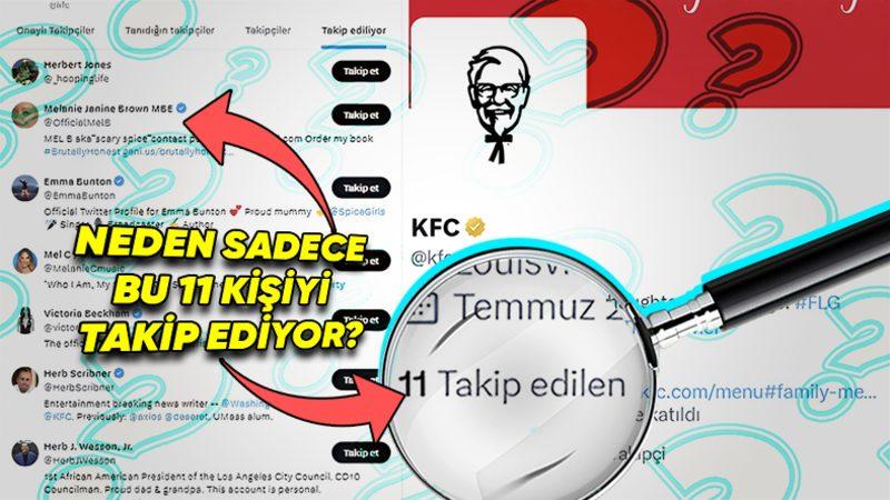 KFC’nin Yalnızca 11 Kişiyi Takip Etmesinin Sebebini Duyunca “Hangi Kıvrak Zekânın Aklına Gelmiş Bu?” Diyeceksiniz!