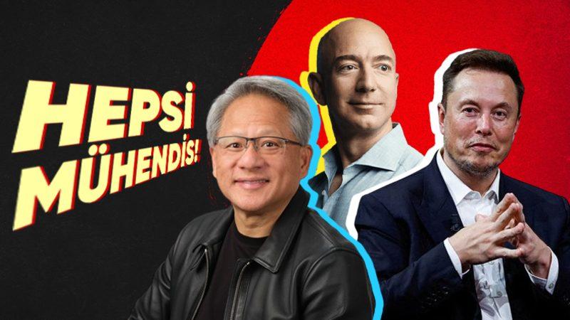 Jeff Bezos’tan NVIDIA’nın Kurucusuna Kadar Neden Neredeyse Bütün CEO’lar Mühendistir?