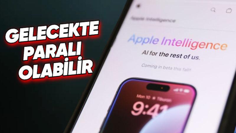 Apple’ın İlk Başta Bedavaya Sunulacak Yapay Zekâ Özellikleri İçin İleride Para İsteyebileceği İddia Edildi