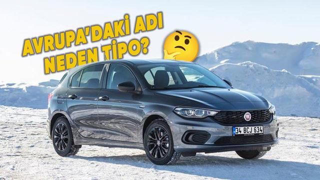 Fiat Egea’nın Avrupa’da ’Tipo’ Ülkemizde ise ’Egea’ Adıyla Satılmasının Hak Vereceğiniz Sebebi