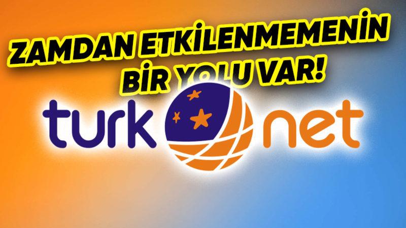 TurkNet Abonelik Fiyatlarına Zam Geldi: İşte Yeni Fiyat ve Zamdan Kaçınmanın Yolu