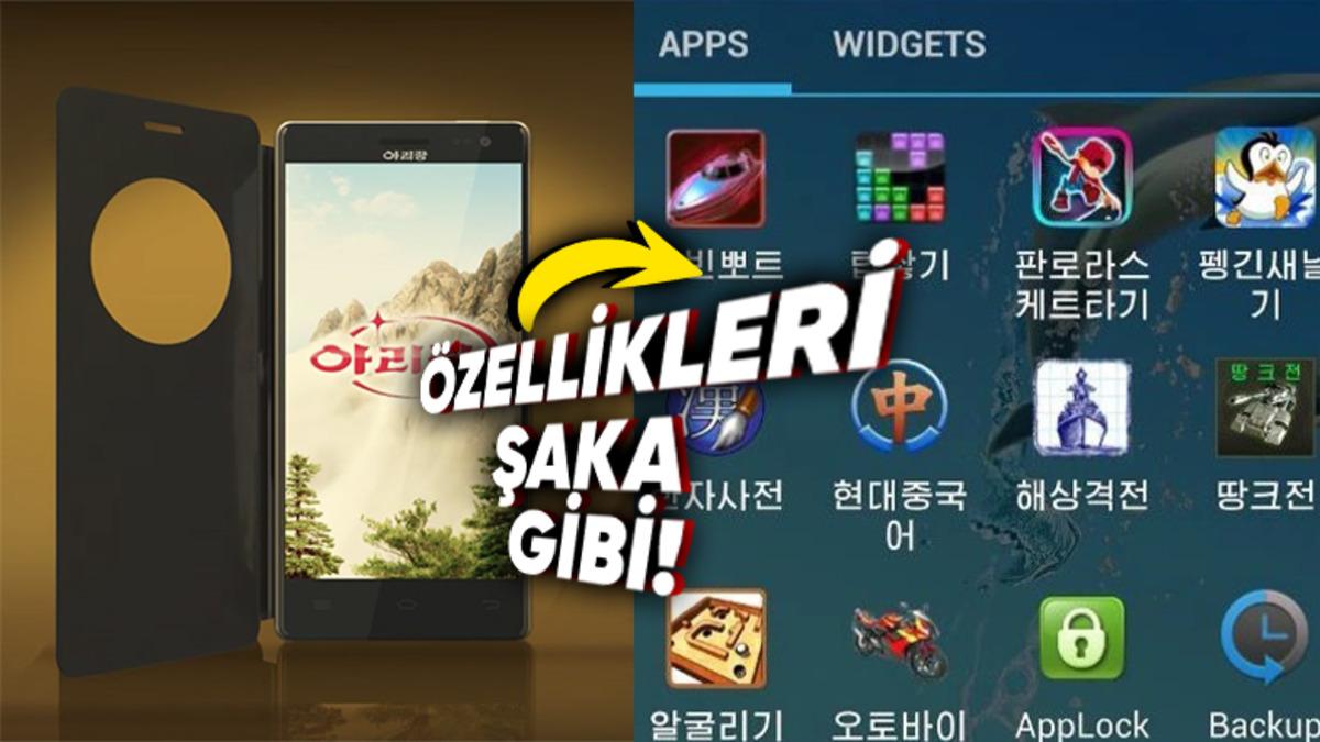 Sadece Kuzey Kore’de Satılan Akıllı Telefonun Kulağa Şaka Gibi Gelen Özellikleri