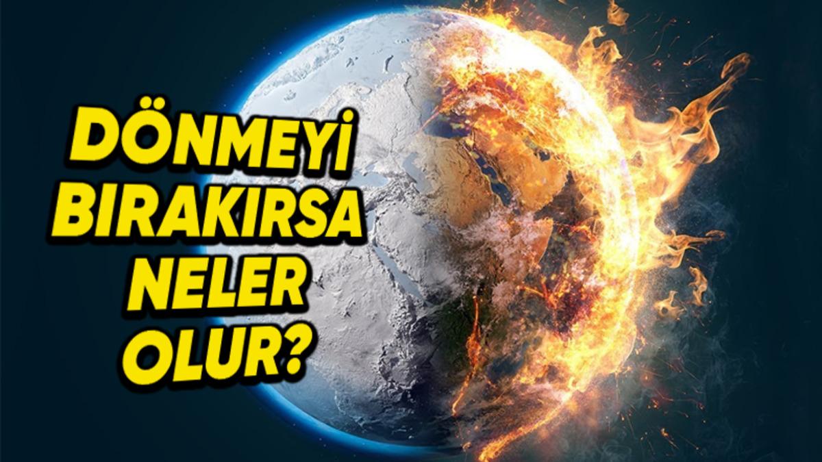 Dünya Aniden Dönmeyi Bıraksaydı Neler Olurdu? (Felaket Senaryosundan Farksız!)