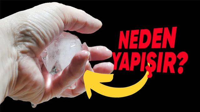 Buz, Parmaklarımıza Neden Sanki Hiç Ayrılmayacakmış Gibi Yapışır?