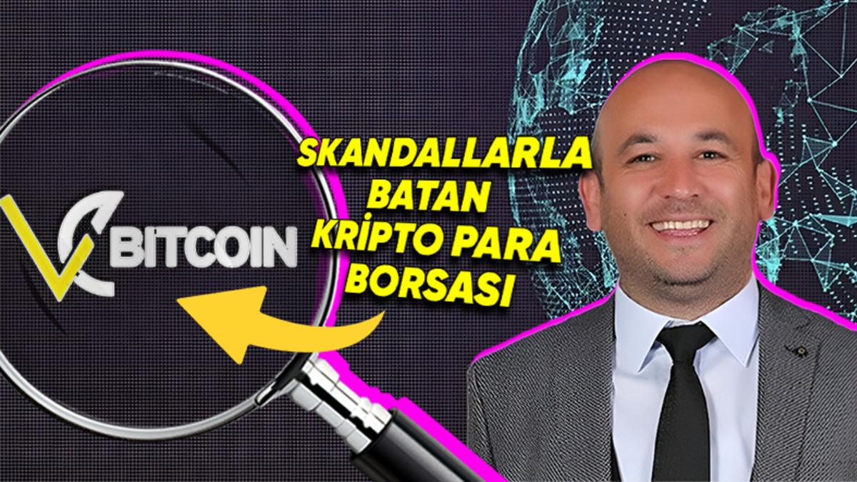 Yerli Kripto Para Borsası VeBitcoin Ne Oldu da Büyük Bir Skandalla Ortadan Kayboldu?