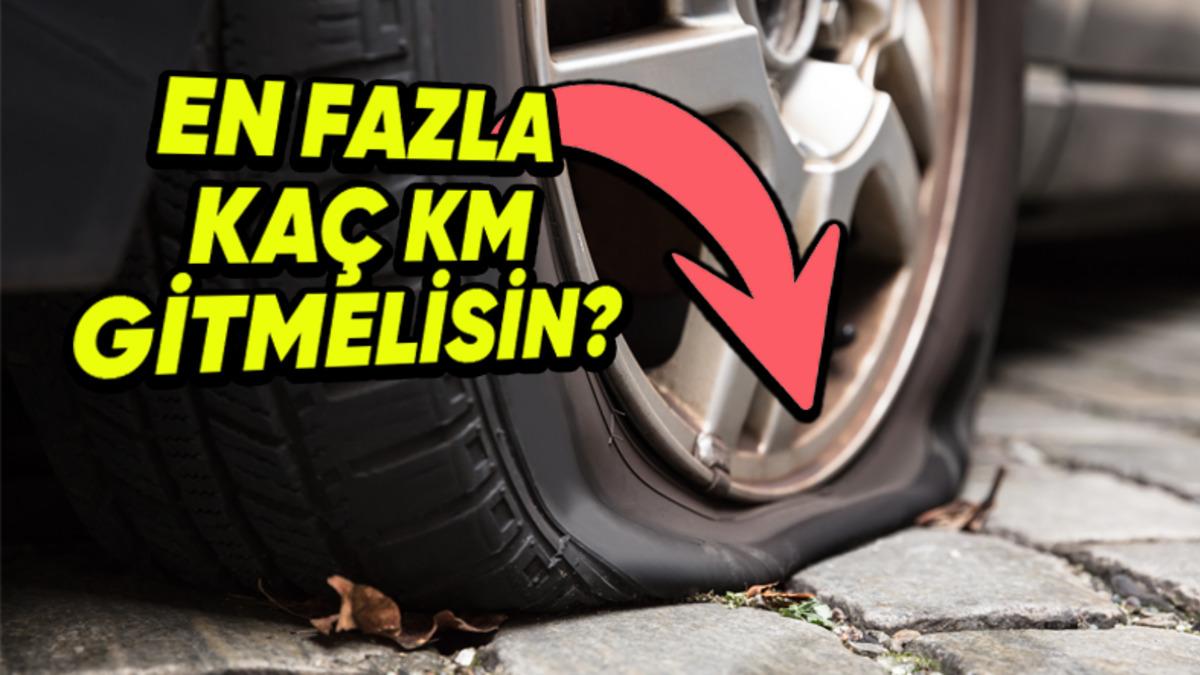 Can Güvenliğiniz İçin Patlayan Lastiğinizle En Fazla Kaç Kilometre Yol Katetmelisiniz?