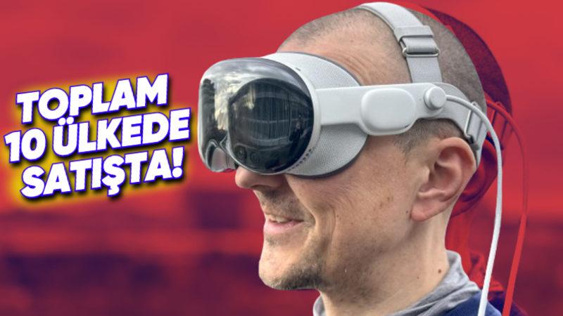 Apple Vision Pro, 5 Ülkede Daha Satışa Sunuldu