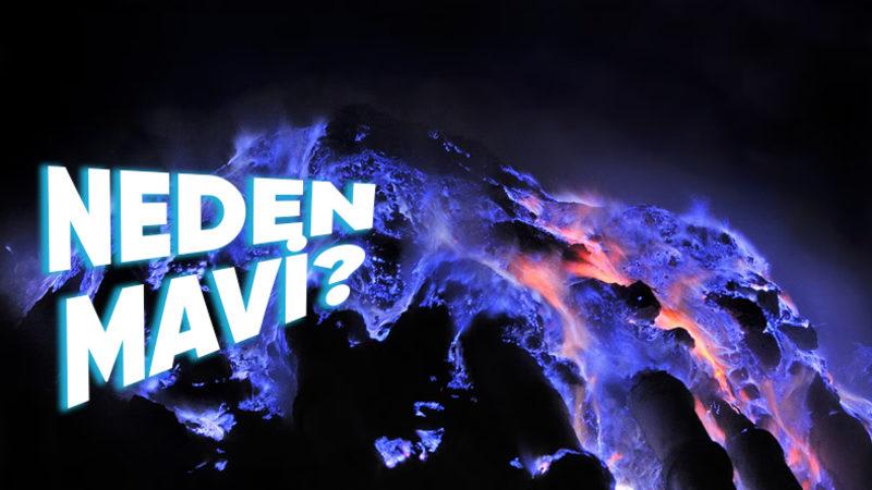 Endonezya’daki Kawah Ijen Yanardağı’ndan Neden Kırmızı Değil de Mavi Lav Akıyor?