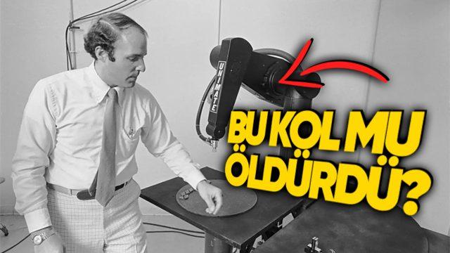 Bilim Kurgu Filmlerinin Gerçeğe Dönüştüğü Olay: Bir Robotun Tarihte İlk Kez İnsan Hayatına Mal Olduğu Kaza