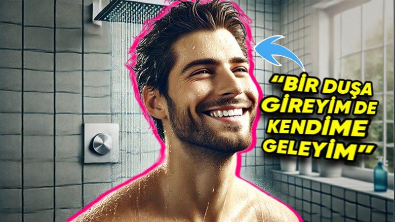 Duşa Girdikten Sonra “Oh Be Kendime Geldim!” Diyorsanız Okumaya Devam Edin: Bu Durumun Sebebini Açıklıyoruz!