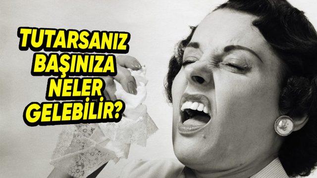 Hapşırığımızı Tuttuğumuz Zaman Başımıza Neler Gelebilir? Nefes Borusunda Yırtık Oluşan Bile Var!