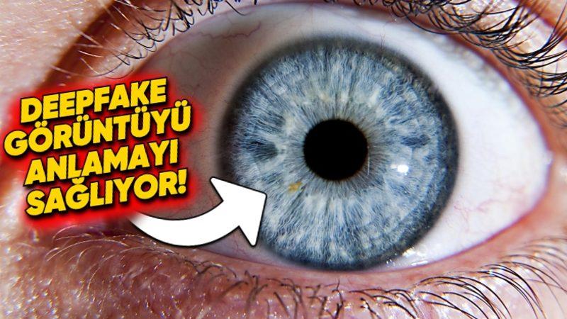 Deepfake Görselleri Sadece Gözlere Bakarak Hızlıca Anlamanızı Sağlayan Yöntem: Astronomiden İlham Alıyor!