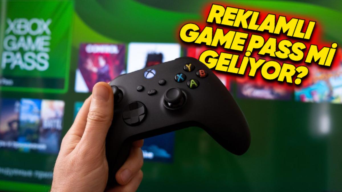 Xbox Game Pass’e Yeni Abonelik Paketleri Gelebileceği İddia Edildi: Reklamlı Paket Görebiliriz!