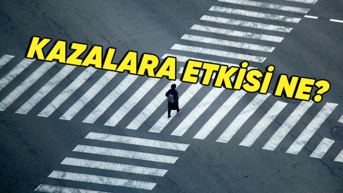 Her Gün Üstüne Bastığımız Yaya Geçitleri Neden Beyaz ve Kesikli Şekilde Tasarlanır?