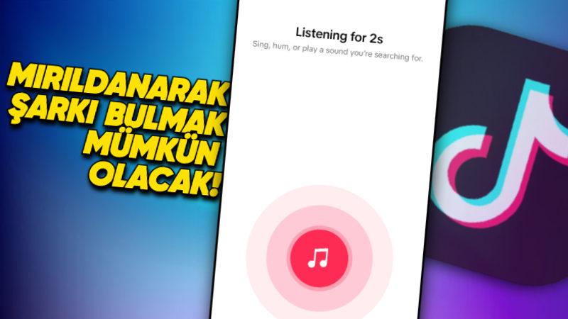 TikTok’a, YouTube Music Benzeri "Mırıldanarak Şarkı Bulma" Özelliği Geliyor!