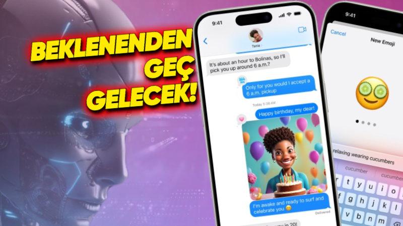 Apple, iPhone’lara Yapay Zekâ Getirecek Apple Intelligence’ı Erteledi! Peki Ne Zaman Çıkacak?